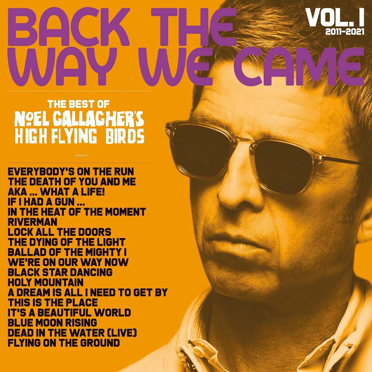 Gallagher Noel (Oasis)  - Back The Way We Came: Vol. 1 (2011 2021) (2LPs)  - Vinilo
