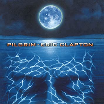 Clapton Eric - Pilgrim (2LPs) (Edicion Nacional)   -    Vinilo Blues