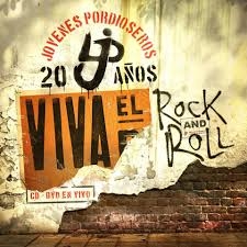 Jovenes Pordioseros - Viva El Rock And Roll ( Cd + Dvd )